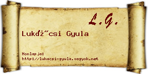 Lukácsi Gyula névjegykártya